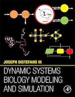 Télécharger le livre :  Dynamic Systems Biology Modeling and Simulation