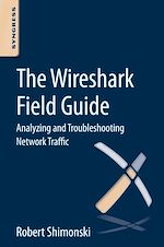 Download this eBook The Wireshark Field Guide