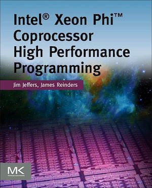 Téléchargez le livre :  Intel Xeon Phi Coprocessor High Performance Programming