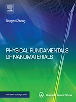Télécharger le livre :  Physical Fundamentals of Nanomaterials