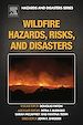 Télécharger le livre :  Wildfire Hazards, Risks, and Disasters