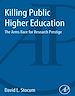 Télécharger le livre :  Killing Public Higher Education