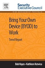 Télécharger le livre :  Bring Your Own Device (BYOD) to Work