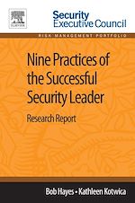 Télécharger le livre :  Nine Practices of the Successful Security Leader