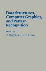 Download this eBook Data Structures, Computer Graphics, and Pattern Recognition