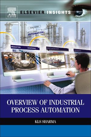 Téléchargez le livre :  Overview of Industrial Process Automation