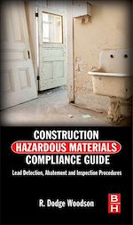 Télécharger le livre :  Construction Hazardous Materials Compliance Guide