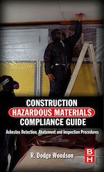 Télécharger le livre :  Construction Hazardous Materials Compliance Guide