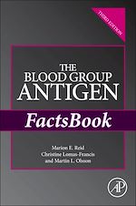 Télécharger le livre :  The Blood Group Antigen FactsBook