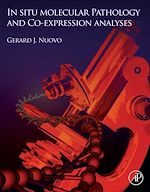 Télécharger le livre :  In Situ Molecular Pathology and Co-Expression Analyses