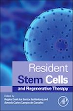 Télécharger le livre :  Resident Stem Cells and Regenerative Therapy