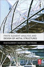 Télécharger le livre :  Finite Element Analysis and Design of Metal Structures