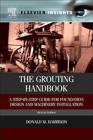Téléchargez le livre :  The Grouting Handbook