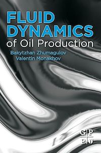 Téléchargez le livre :  Fluid Dynamics of Oil Production