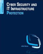 Download this eBook Cyber Security and IT Infrastructure Protection