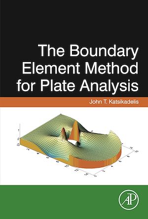 Download the eBook: The Boundary Element Method for Plate Analysis