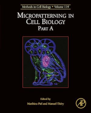 Téléchargez le livre :  Micropatterning in Cell Biology, Part A
