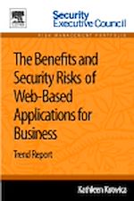 Télécharger le livre :  The Benefits and Security Risks of Web-Based Applications for Business