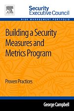 Télécharger le livre :  Building a Security Measures and Metrics Program