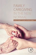Télécharger le livre :  Family Caregiving in the New Normal