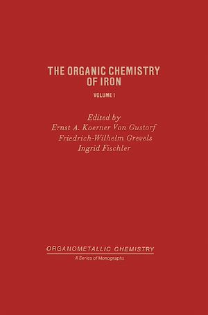 Téléchargez le livre :  The Organic Chemistry of Iron Pt 1