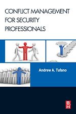 Télécharger le livre :  Conflict Management for Security Professionals