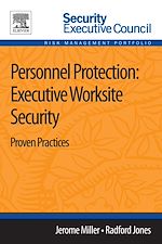 Télécharger le livre :  Personnel Protection: Executive Worksite Security