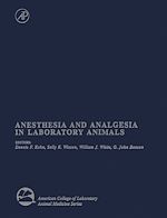 Télécharger le livre :  Anesthesia and Analgesia in Laboratory Animals