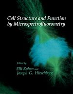 Télécharger le livre :  Cell Structure and Function by Microspectrofluorometry