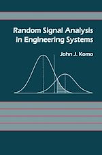 Télécharger le livre :  Random Signal Analysis in Engineering Systems