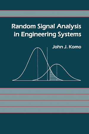 Téléchargez le livre :  Random Signal Analysis in Engineering Systems