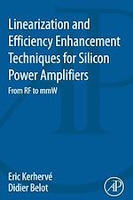 Télécharger le livre :  Linearization and Efficiency Enhancement Techniques for Silicon Power Amplifiers