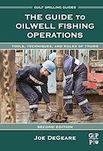 Télécharger le livre :  The Guide to Oilwell Fishing Operations
