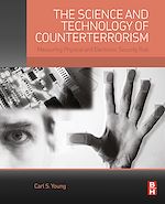 Télécharger le livre :  The Science and Technology of Counterterrorism