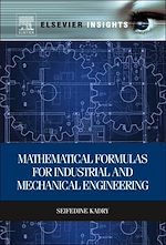 Télécharger le livre :  Mathematical Formulas for Industrial and Mechanical Engineering