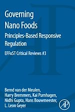 Télécharger le livre :  Governing Nano Foods: Principles-Based Responsive Regulation