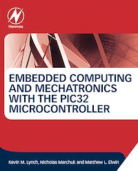 Téléchargez le livre :  Embedded Computing and Mechatronics with the PIC32 Microcontroller