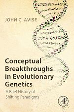 Télécharger le livre :  Conceptual Breakthroughs in Evolutionary Genetics