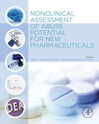 Téléchargez le livre :  Nonclinical Assessment of Abuse Potential for New Pharmaceuticals
