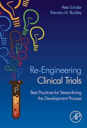 Téléchargez le livre :  Re-Engineering Clinical Trials