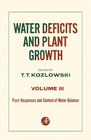 Téléchargez le livre :  Plant Responses and Control of Water Balance