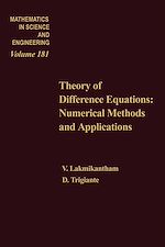 Download this eBook Theory of Difference Equations Numerical Methods and Applications by V Lakshmikantham and D Trigiante
