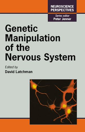 Téléchargez le livre :  Genetic Manipulation of the Nervous System