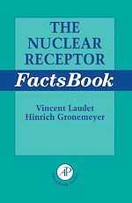 Télécharger le livre :  The Nuclear Receptor FactsBook