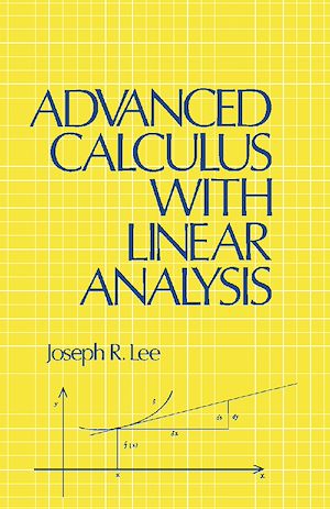 Téléchargez le livre :  Advanced Calculus with Linear Analysis