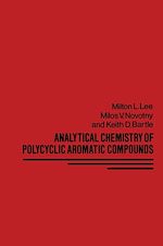 Télécharger le livre :  Analytical Chemistry of Polycyclic Aromatic Compounds