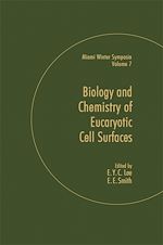 Télécharger le livre :  Biology and Chemistry of Eukaryotic Cell Surfaces