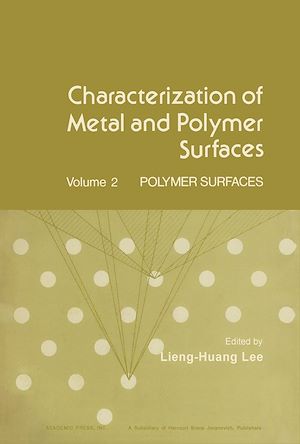 Téléchargez le livre :  Characterization of Metal and Polymer Surfaces V2