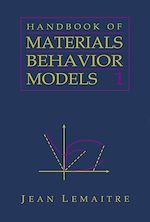 Télécharger le livre :  Handbook of Materials Behavior Models, Three-Volume Set