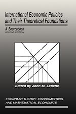 Télécharger le livre :  International Economic Policies and Their Theoretical Foundations